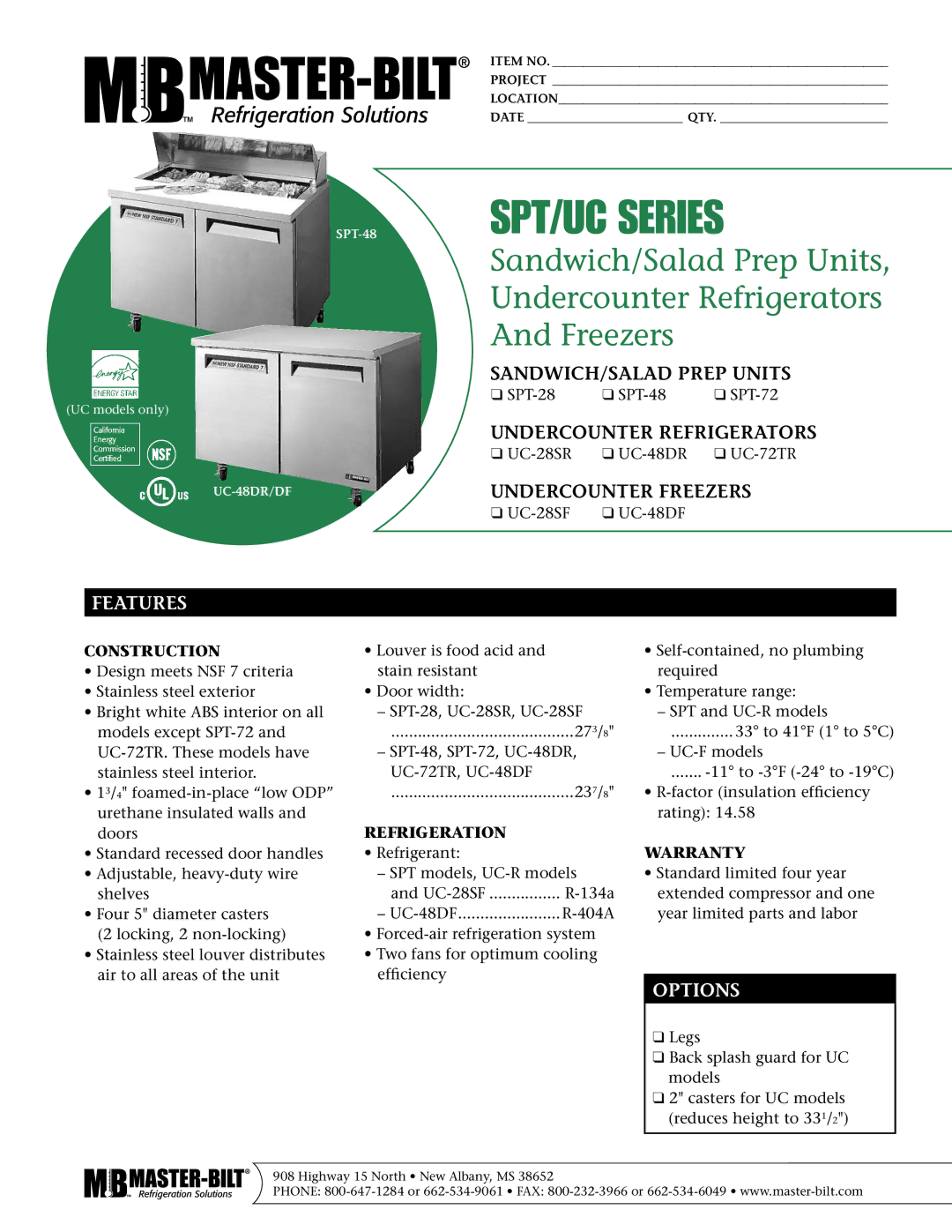 Master Bilt SPT/UC Series warranty Features, Options, Construction, Refrigeration, Warranty 