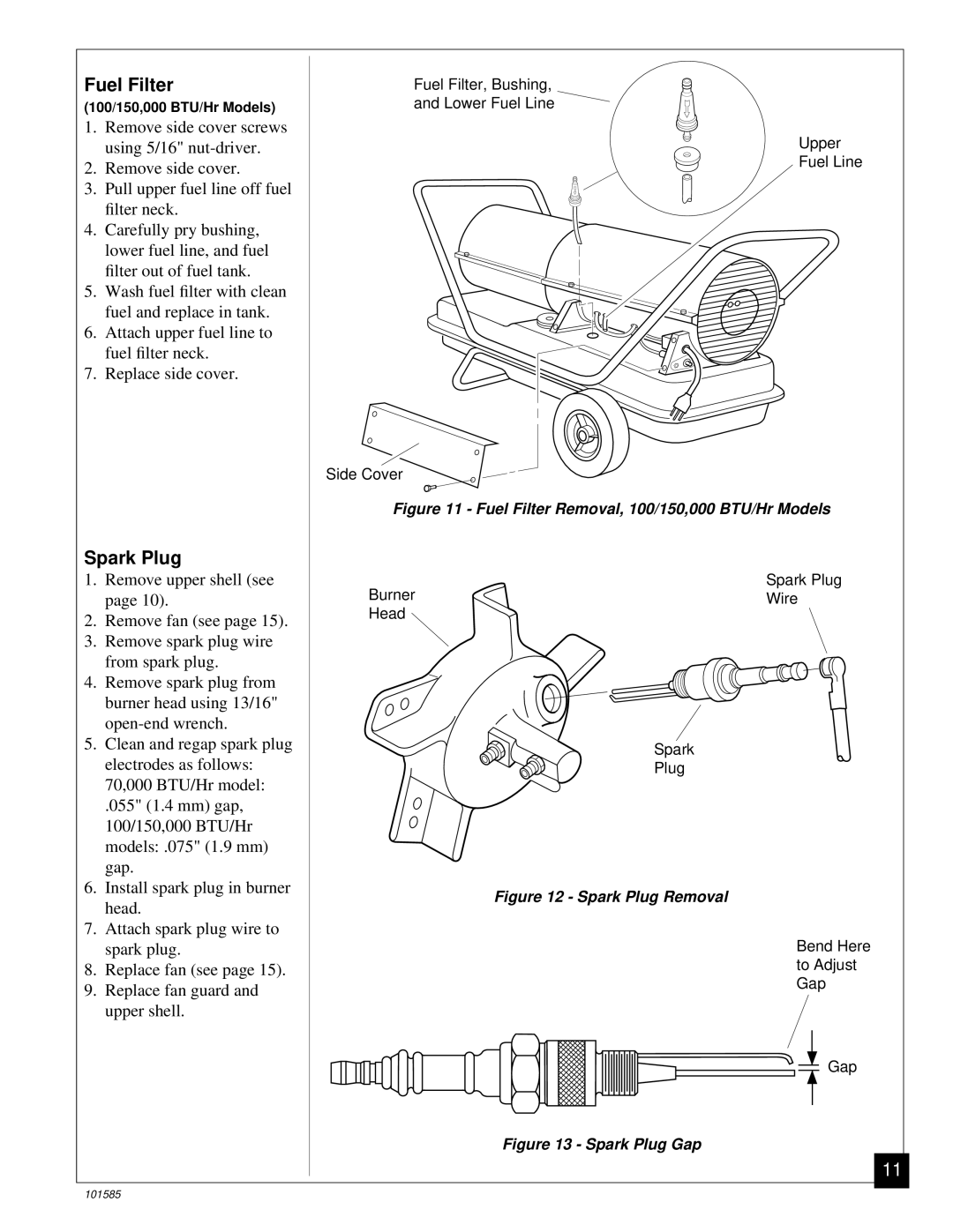 Master Lock 100000 BTU/Hr, 150000 BTU/Hr, 70000 BTU/Hr Spark Plug, Fuel Filter Removal, 100/150,000 BTU/Hr Models 