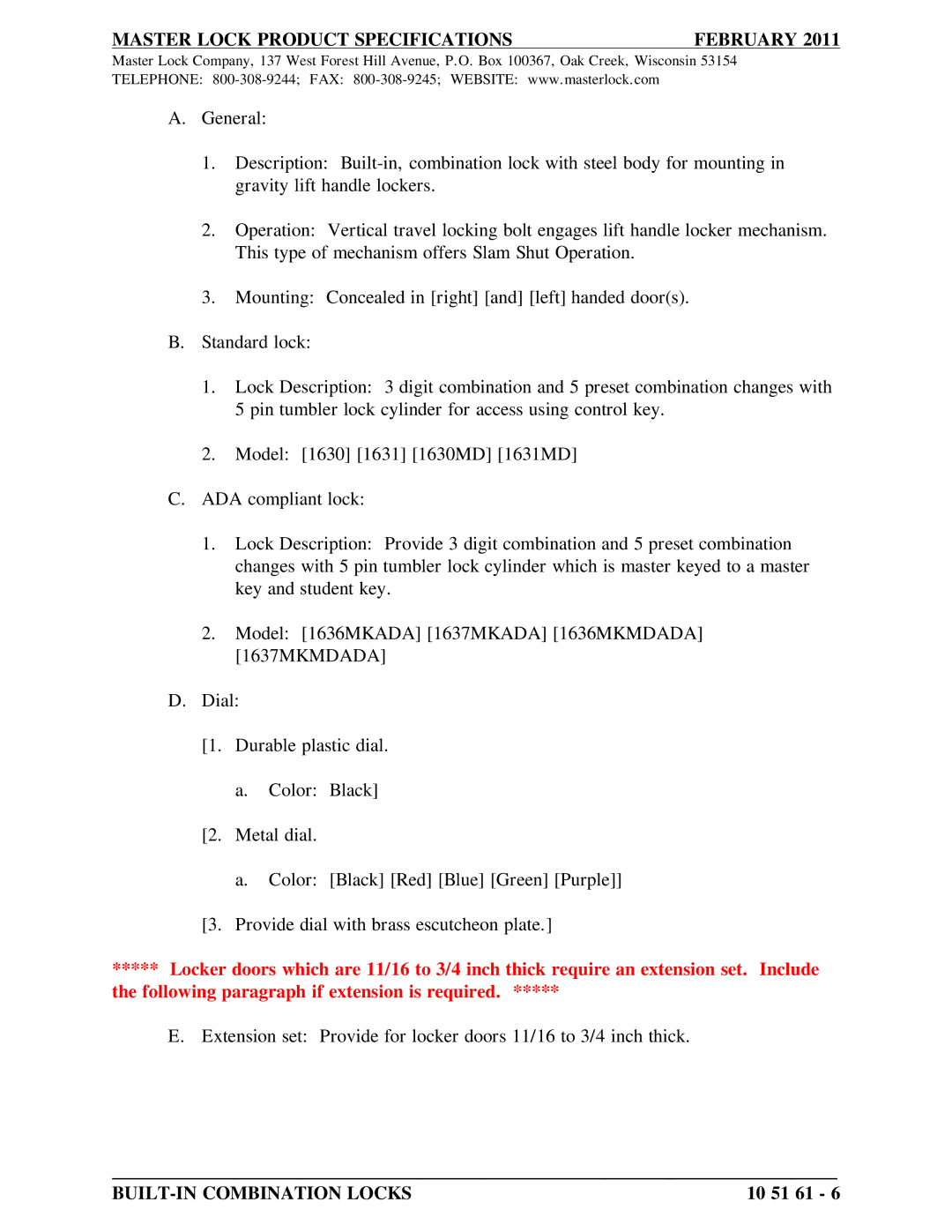 Master Lock 1653MD, 1656MKMDADA, 1656MKADA, 1652MD, 1651MKADA, 1651MKMDADA Master Lock Product Specifications February 