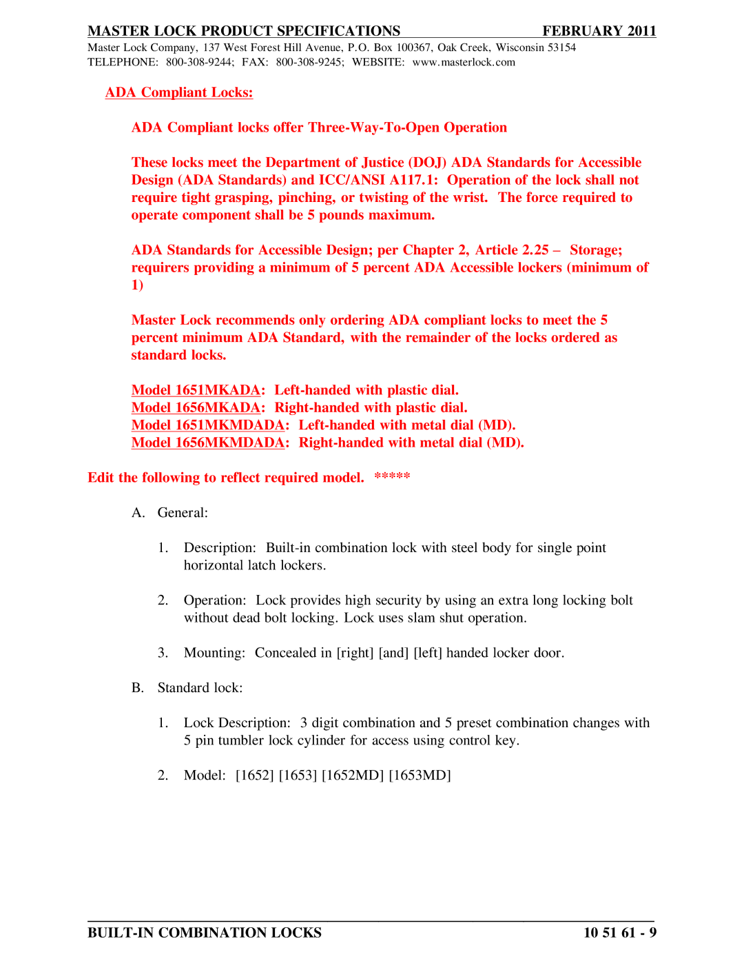 Master Lock 1656MKMDADA, 1653MD, 1656MKADA, 1652MD, 1651MKADA, 1651MKMDADA Master Lock Product Specifications February 