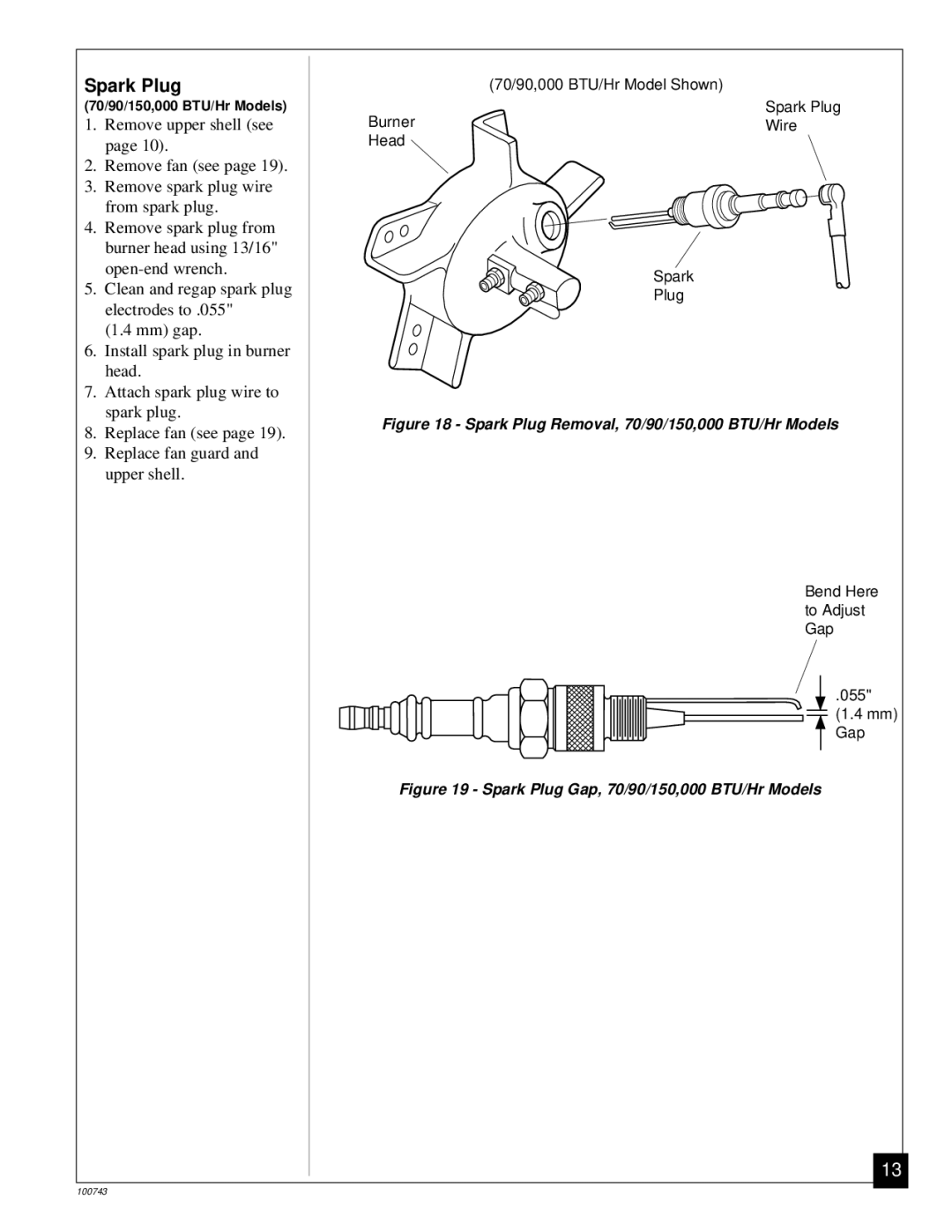 Master Lock B70, B30, B100, B150 owner manual Spark Plug Removal, 70/90/150,000 BTU/Hr Models 