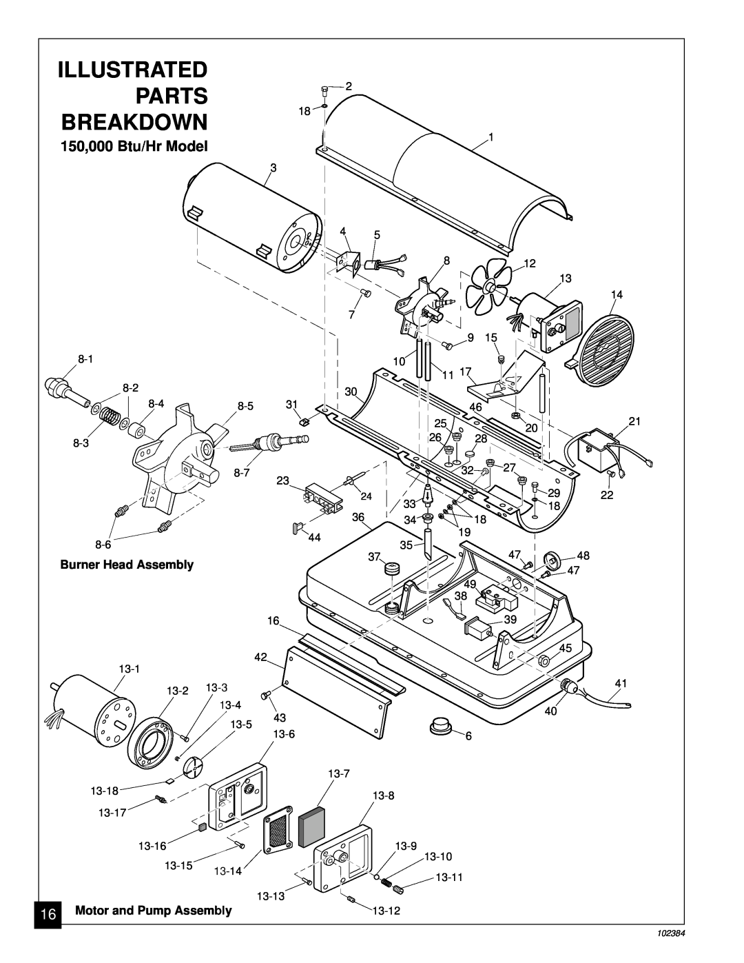 Master Lock BR150CE Parts, Breakdown, Illustrated, 150,000 Btu/Hr Model, Burner Head Assembly, Motor and Pump Assembly 