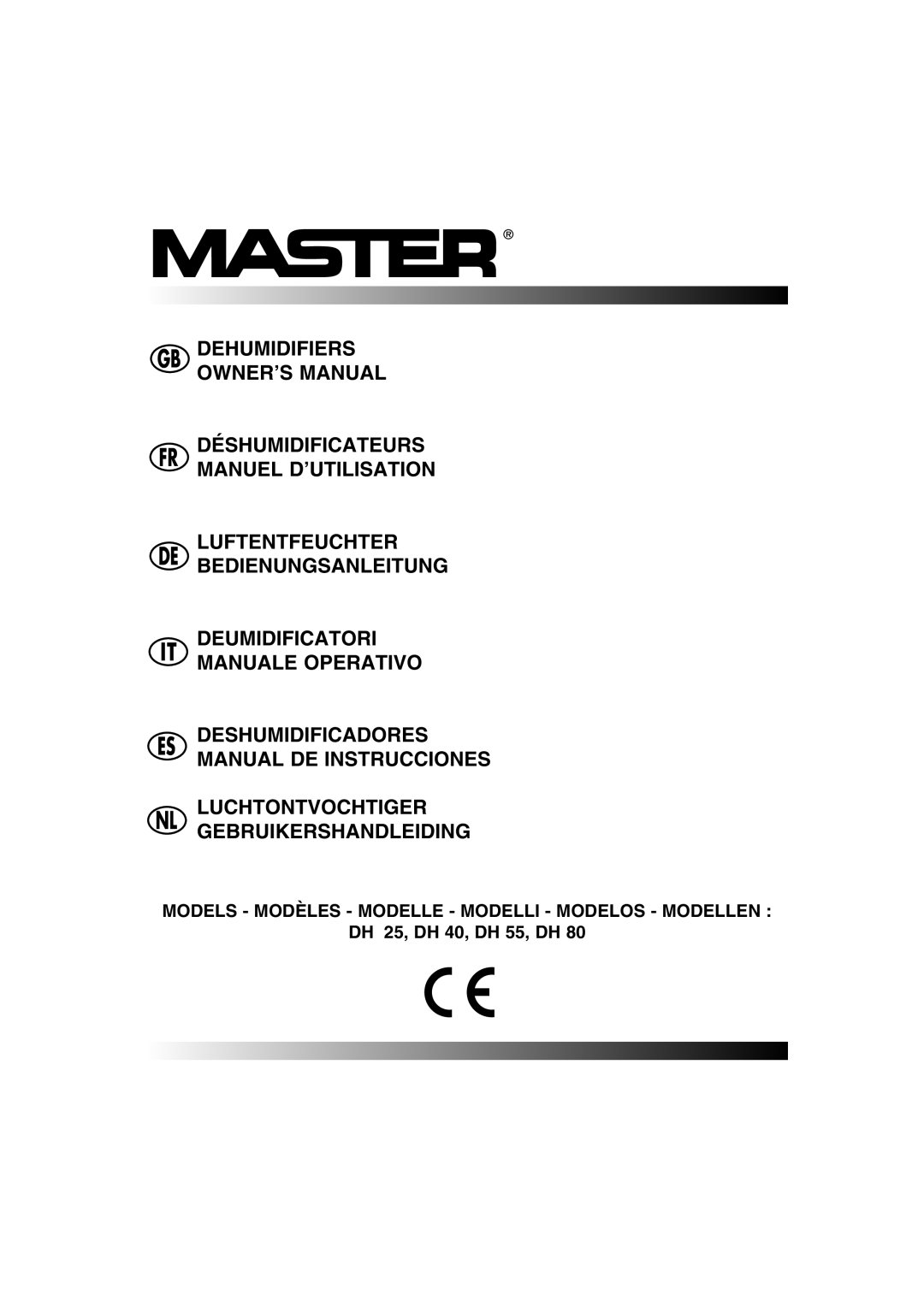 Master Lock DH 40, DH 80, DH 25, DH 55 owner manual Models Modèles Modelle Modelli Modelos Modellen 