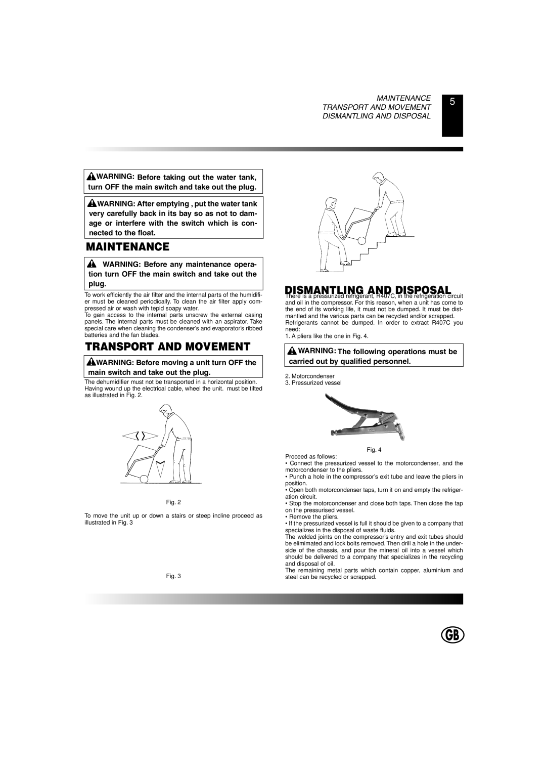 Master Lock DH 40, DH 80, DH 25, DH 55 owner manual Maintenance, Transport and Movement, Dismantling and Disposal 