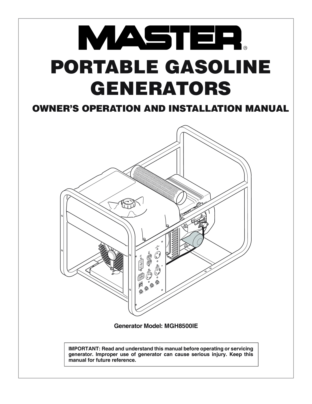 Master Lock installation manual Owner’S Operation And Installation Manual, Generator Model MGH8500IE, F Uel F 