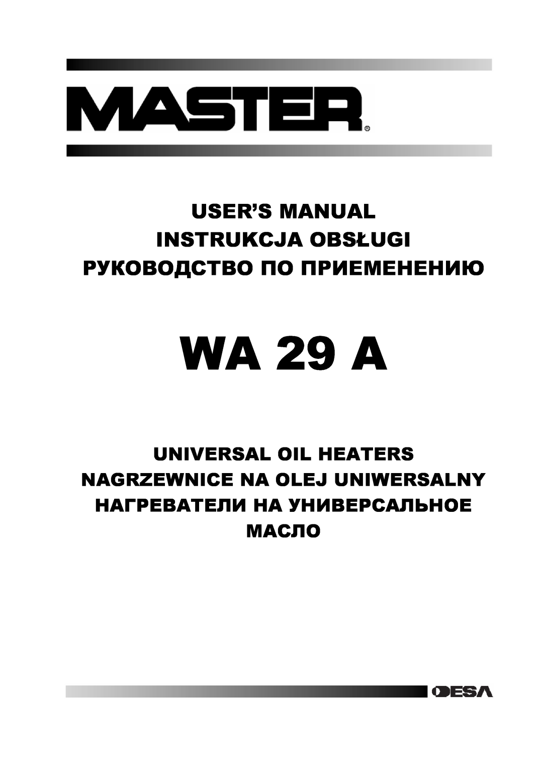 Master Lock WA 29 A user manual Руководство По Приеменению, Universal Oil Heaters 