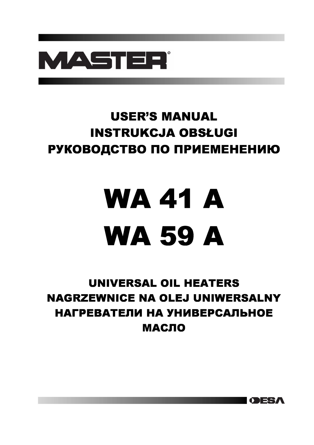 Master Lock user manual WA 41 A WA 59 A, Руководство По Приеменению, Universal Oil Heaters 
