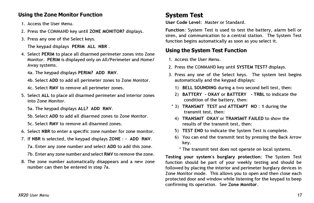 Master Lock XR20 manual Using the Zone Monitor Function, Using the System Test Function 