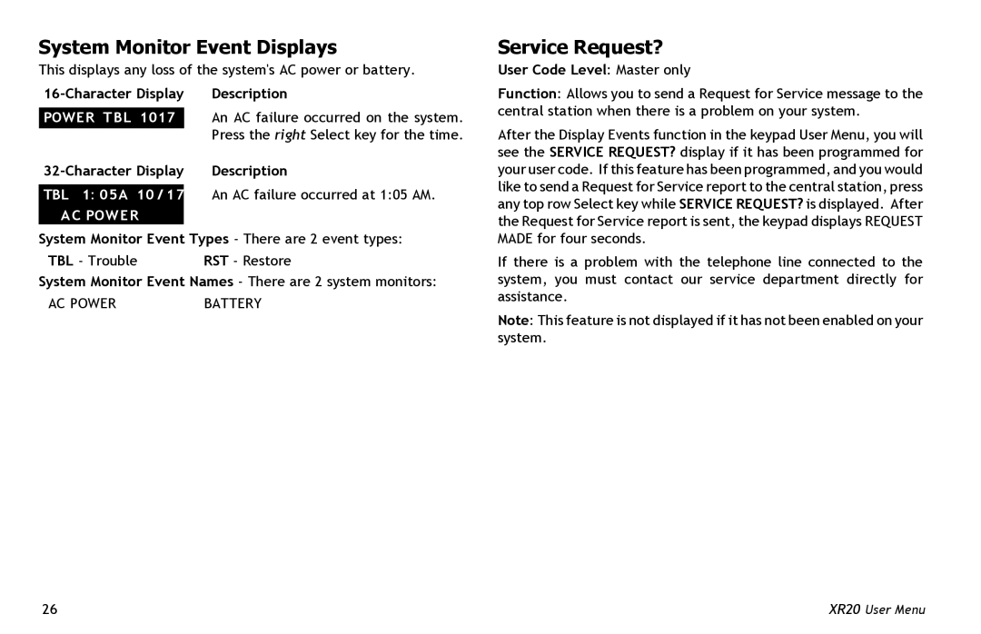 Master Lock XR20 manual System Monitor Event Displays, Service Request?, An AC failure occurred at 105 AM 