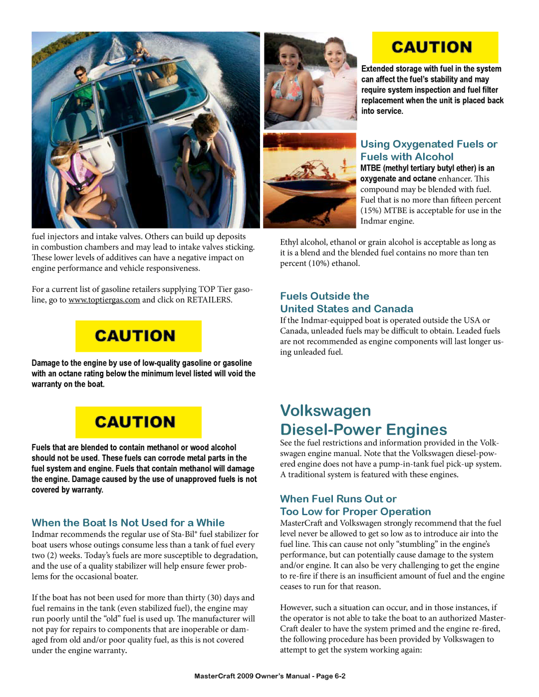 MasterCraft 2009 MariStar X-Series When the Boat Is Not Used for a While, Using Oxygenated Fuels or Fuels with Alcohol 