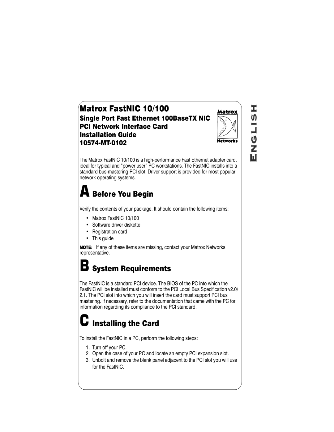 Matrox Electronic Systems 10574-MT-0102 manual A Before You Begin, B System Requirements, C Installing the Card 