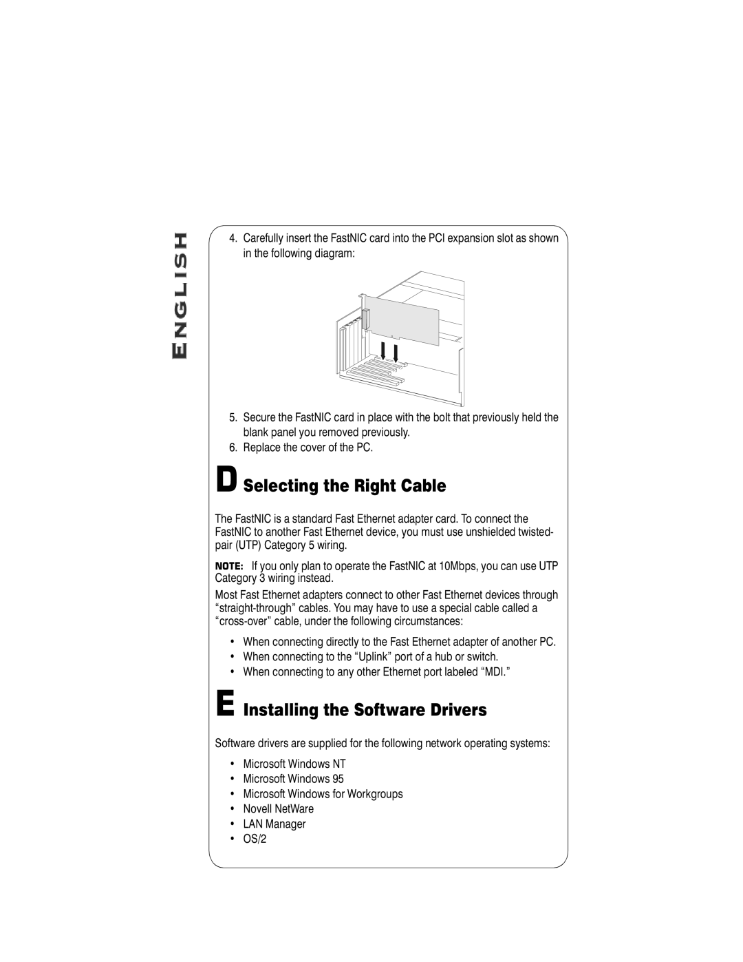 Matrox Electronic Systems 10574-MT-0102 manual D Selecting the Right Cable, E Installing the Software Drivers 
