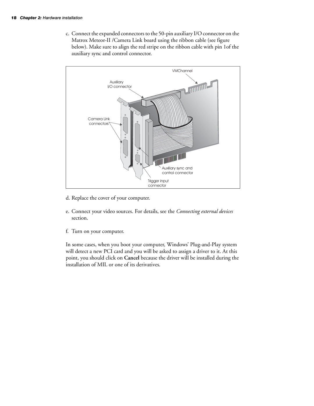 Matrox Electronic Systems 10760-101-0200 manual Hardware installation 