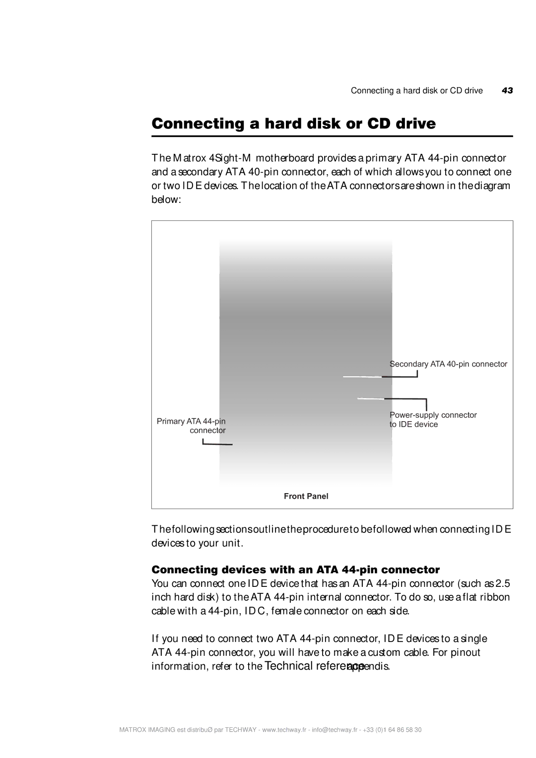 Matrox Electronic Systems 4SIGHT-M manual Connecting a hard disk or CD drive 