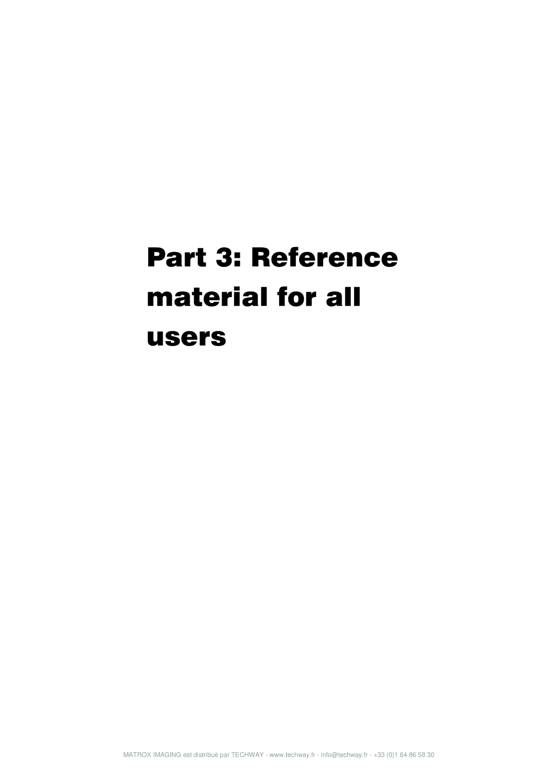 Matrox Electronic Systems 4SIGHT-M manual Part 3 Reference Material for all Users 