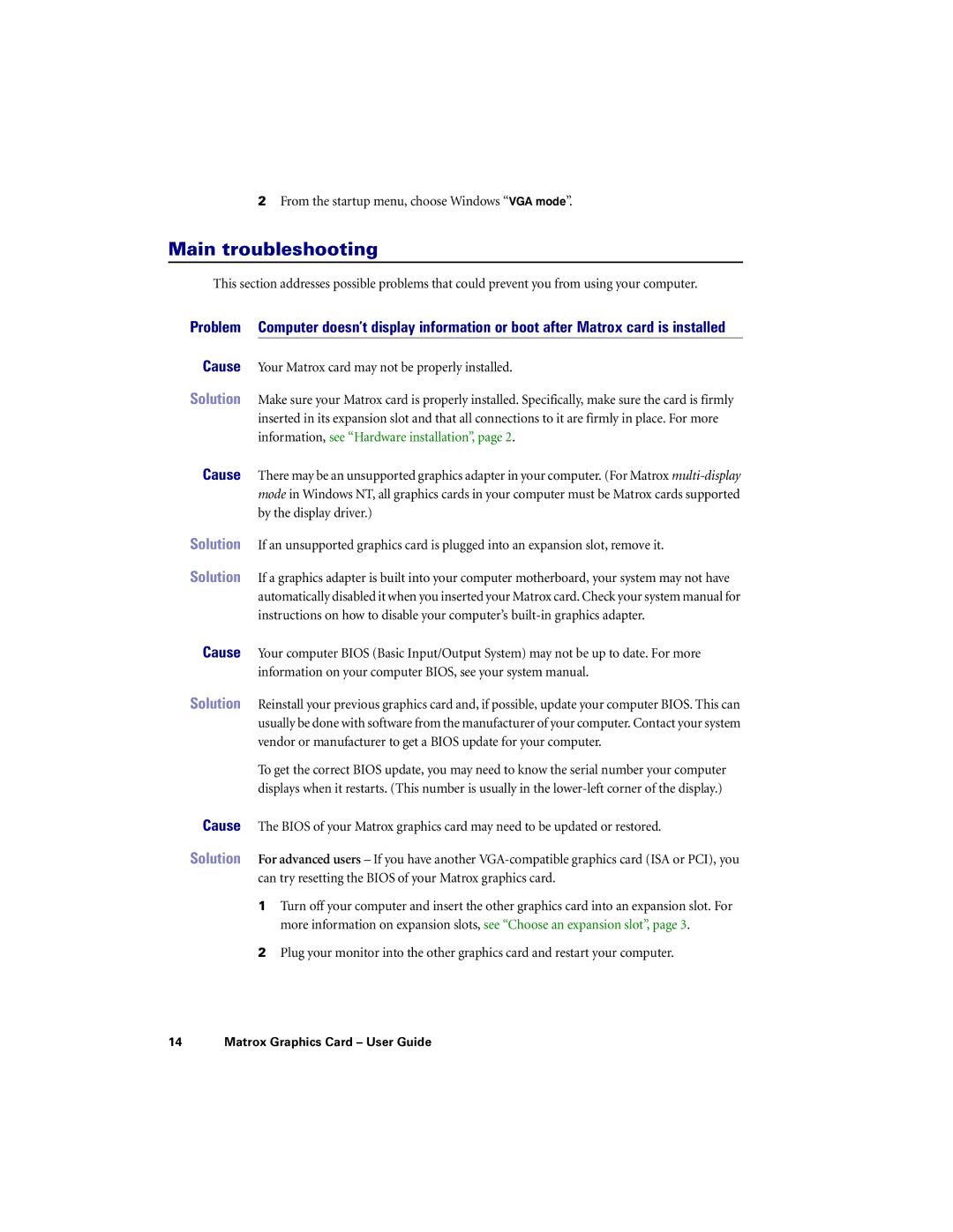 Matrox Electronic Systems PCI G450, LX G450, LE G450, DVI G450 manual Main troubleshooting, Cause 