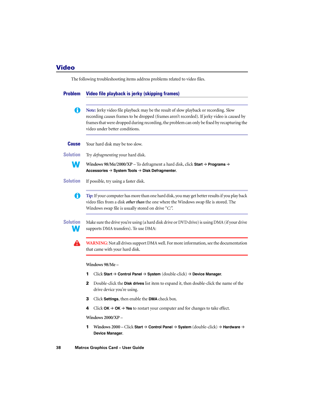 Matrox Electronic Systems DVI G450, LX G450, LE G450, PCI G450 manual Problem Video file playback is jerky skipping frames 