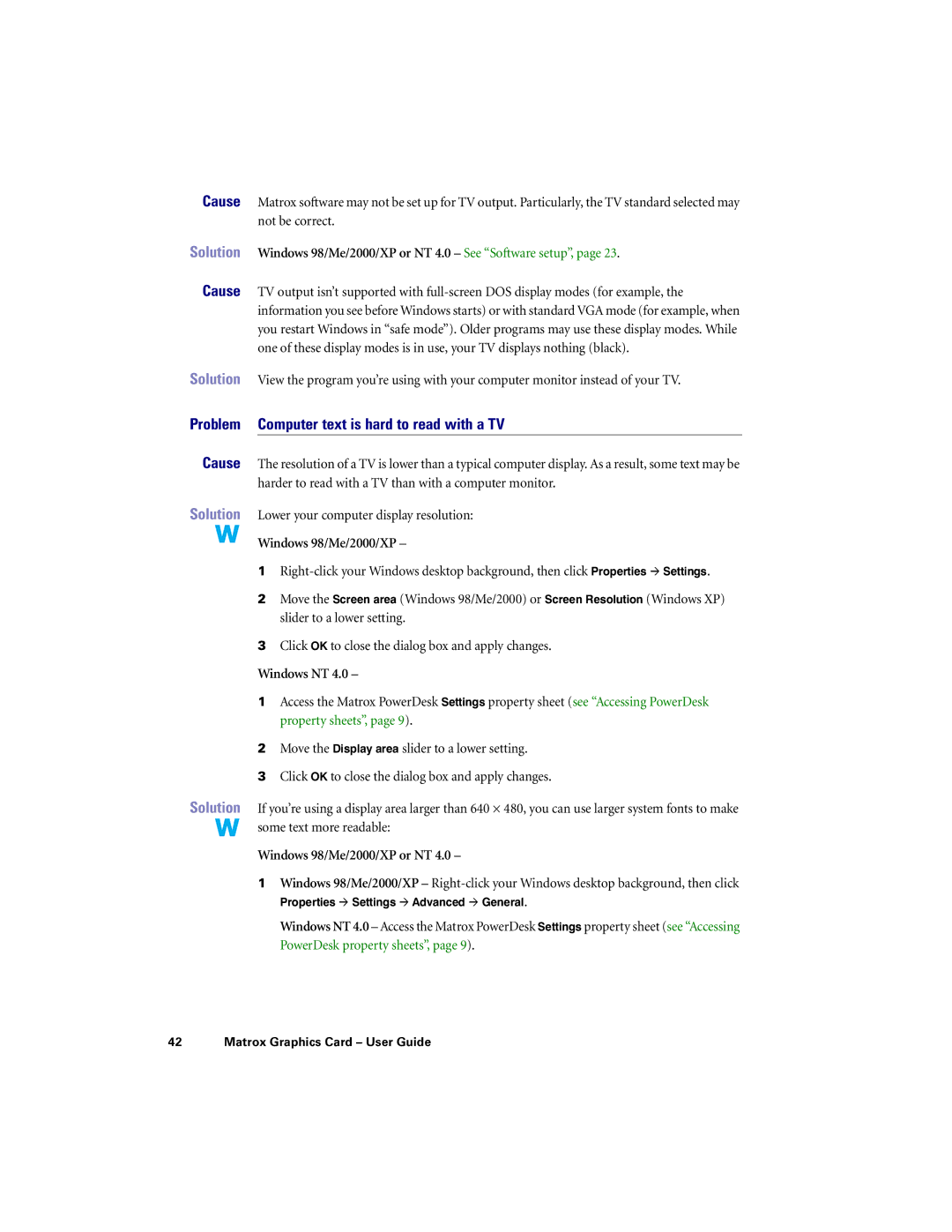 Matrox Electronic Systems LX G450, LE G450, DVI G450, PCI G450 manual Problem Computer text is hard to read with a TV 