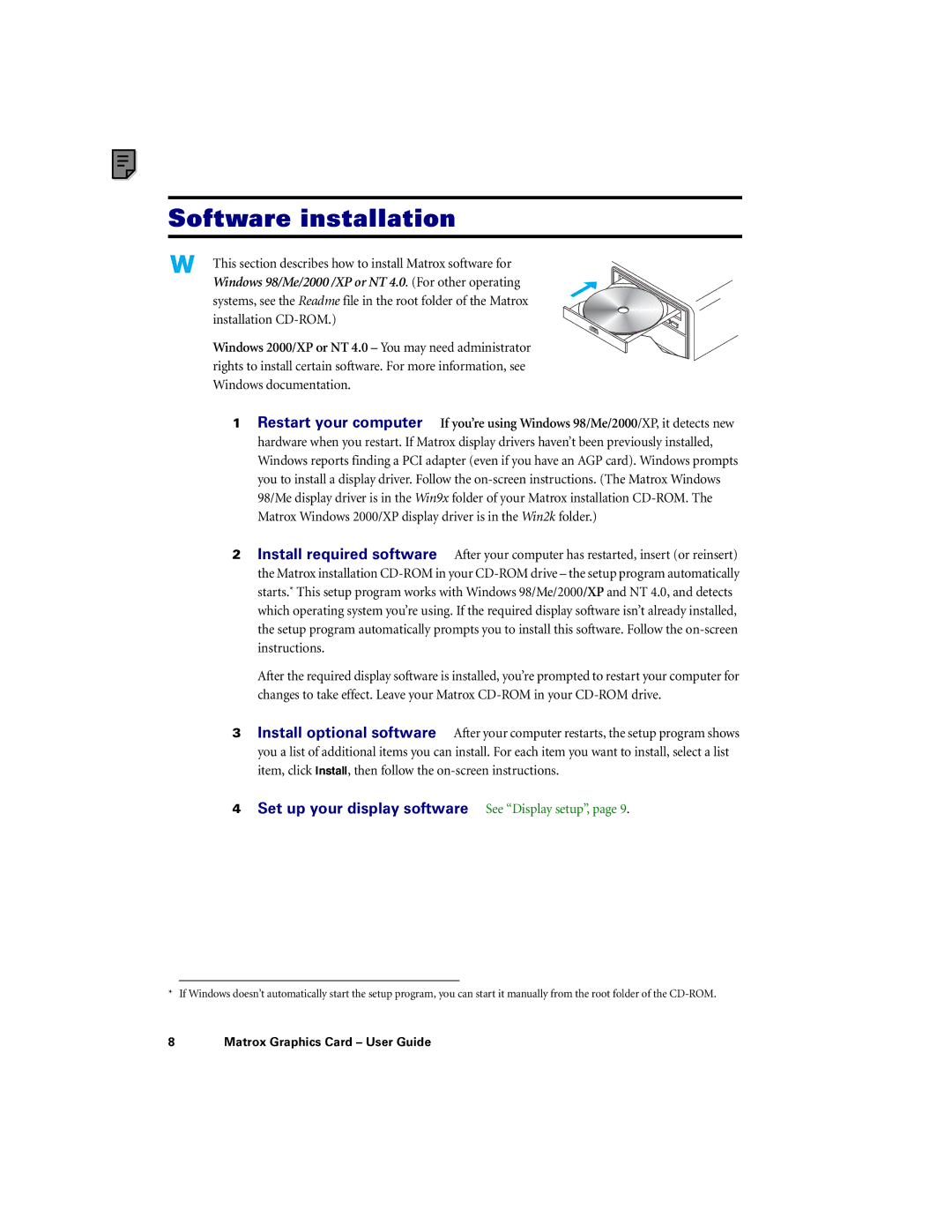 Matrox Electronic Systems DVI G450, LX G450, LE G450 Software installation, Set up your display software See Display setup 