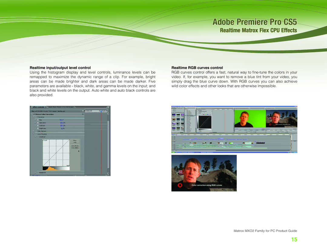 Matrox Electronic Systems MXO2 manual Realtime input/output level control, Realtime RGB curves control 