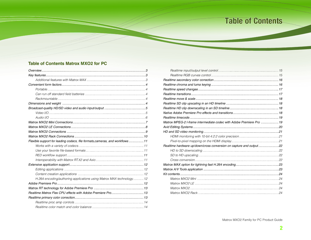 Matrox Electronic Systems MXO2 manual Family for TablePCProductof ContentsGuide 