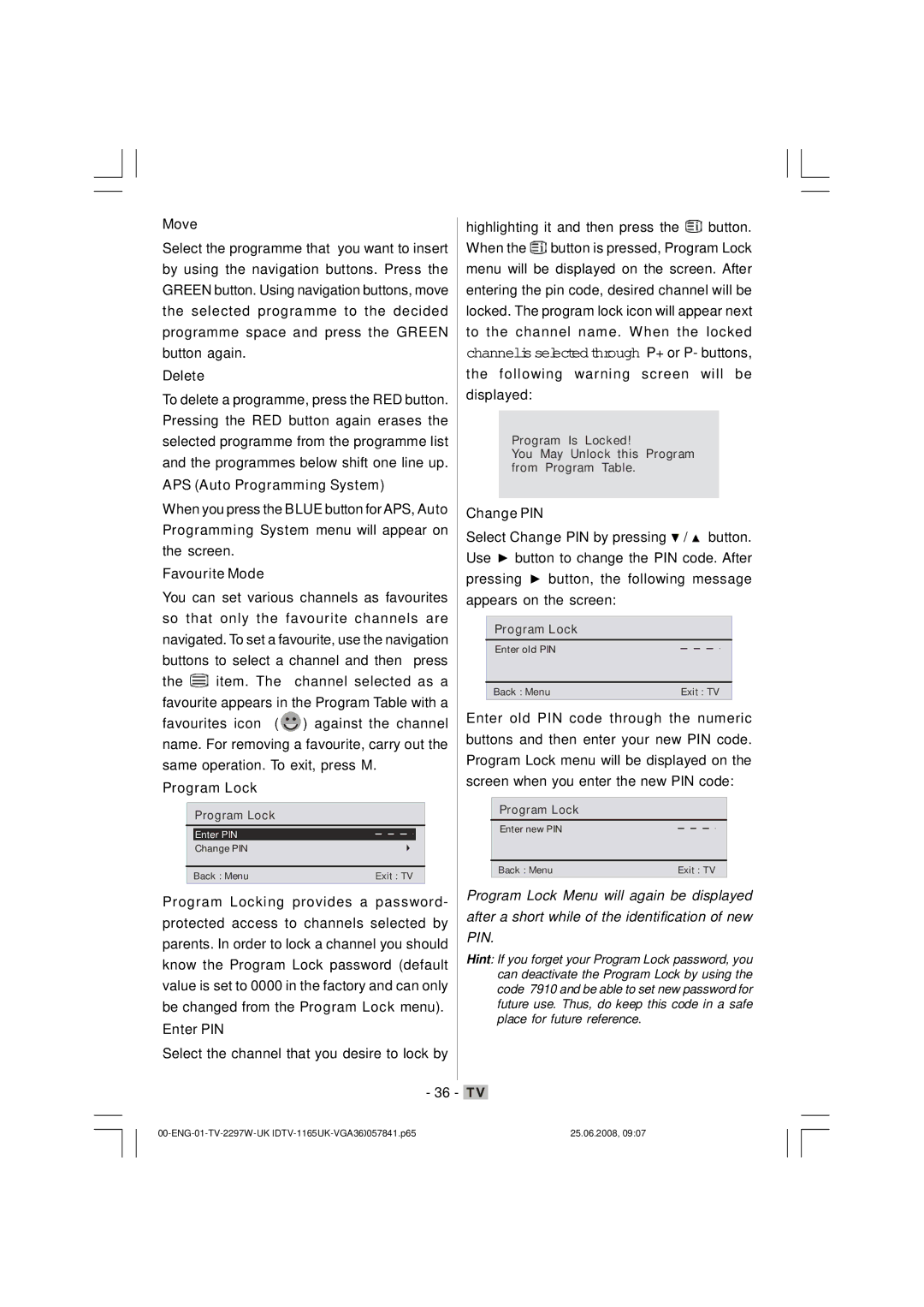 Matsui America M22LID618 Move, Delete, APS Auto Programming System, Favourite Mode, Program Lock, Enter PIN, Change PIN 