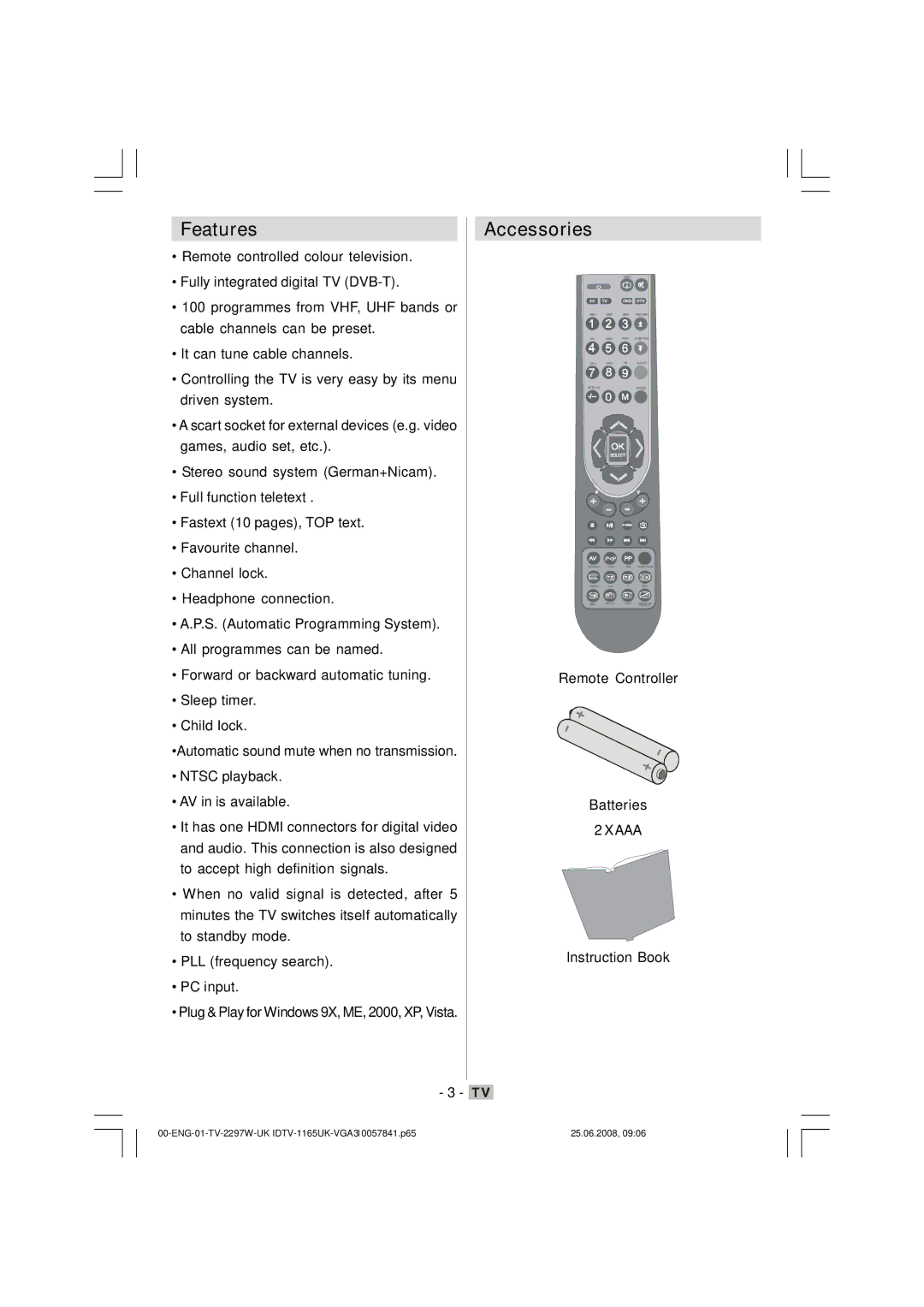 Matsui America M22LID618 manual Features, Accessories, Remote Controller Batteries, Instruction Book 