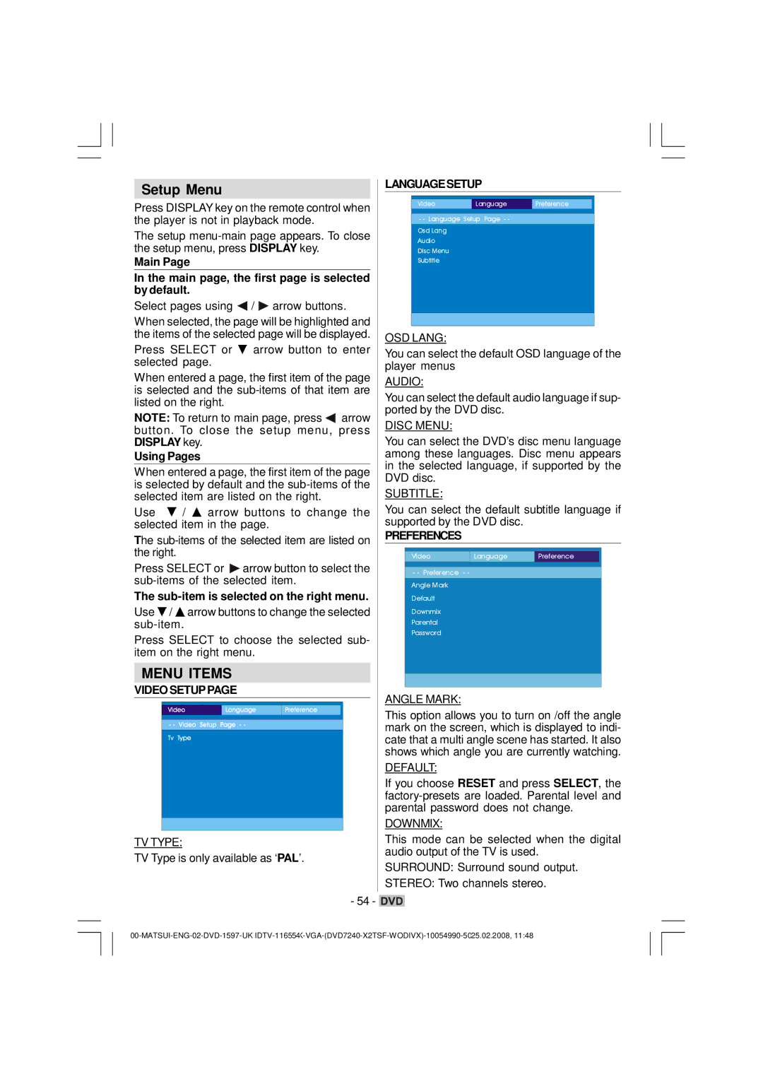 Matsui America M22LID618 manual Setup Menu, Main Main page, the first page is selected by default, Using Pages 