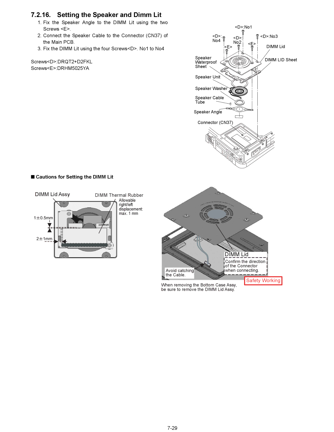 Matsushita CF-18NHHZXBM service manual Setting the Speaker and Dimm Lit, Displacement 