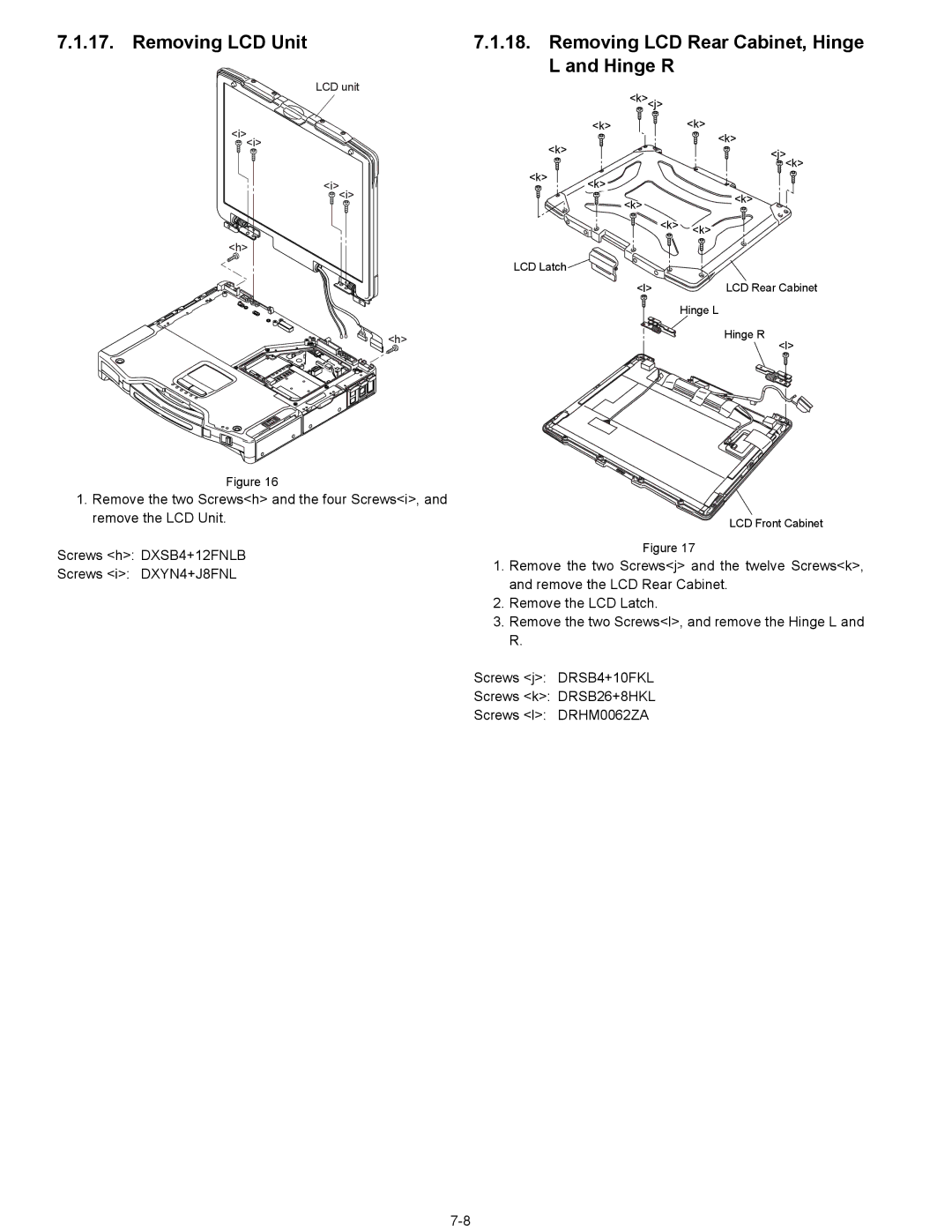 Matsushita CF-29N3LGZBM manual Removing LCD Unit Removing LCD Rear Cabinet, Hinge Hinge R 