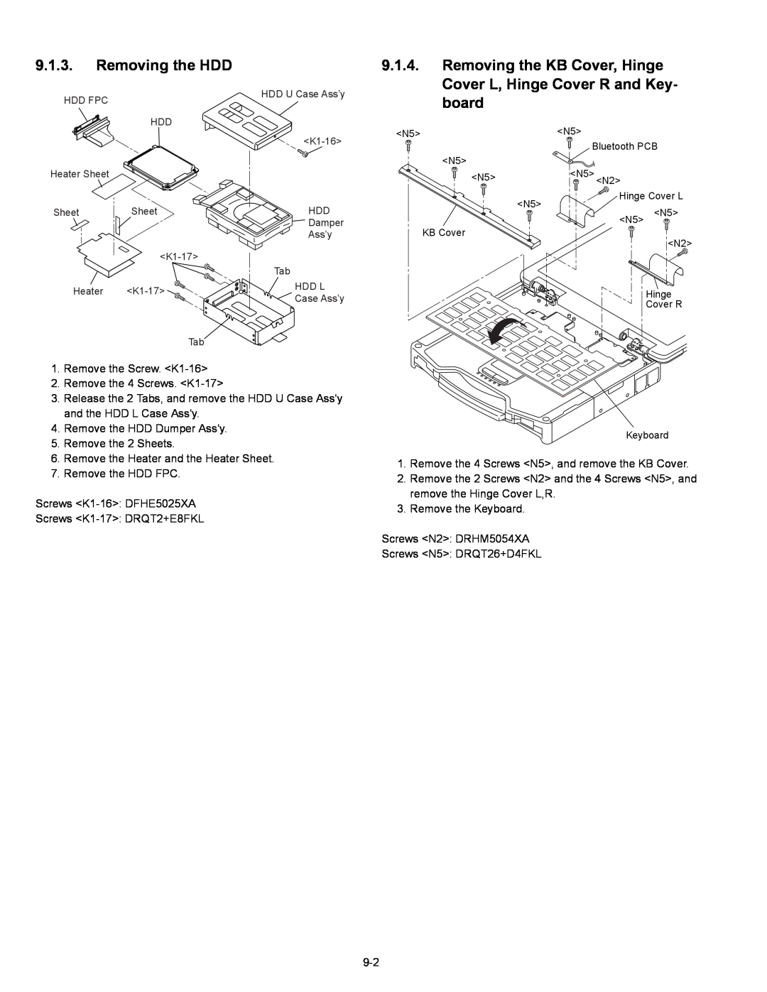 Matsushita CF-30 service manual Removing the HDD, Removing the KB Cover, Hinge Cover L, Hinge Cover R and Key, board 