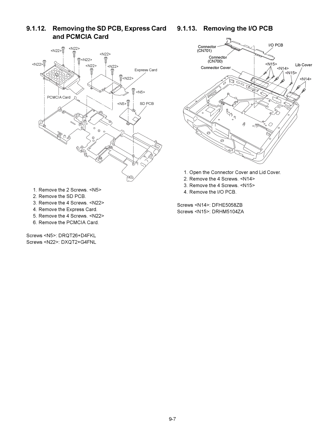 Matsushita CF-30CTQAZBM service manual Remove the 4 Screws. N14, Pcb 