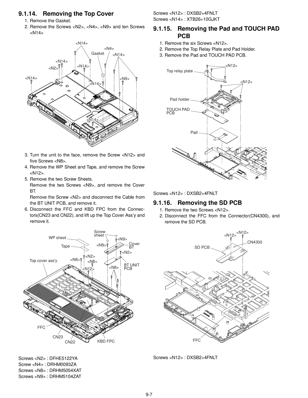 Matsushita CF-52AJYZDZM service manual Removing the Top Cover, Removing the Pad and Touch PAD PCB, Removing the SD PCB 