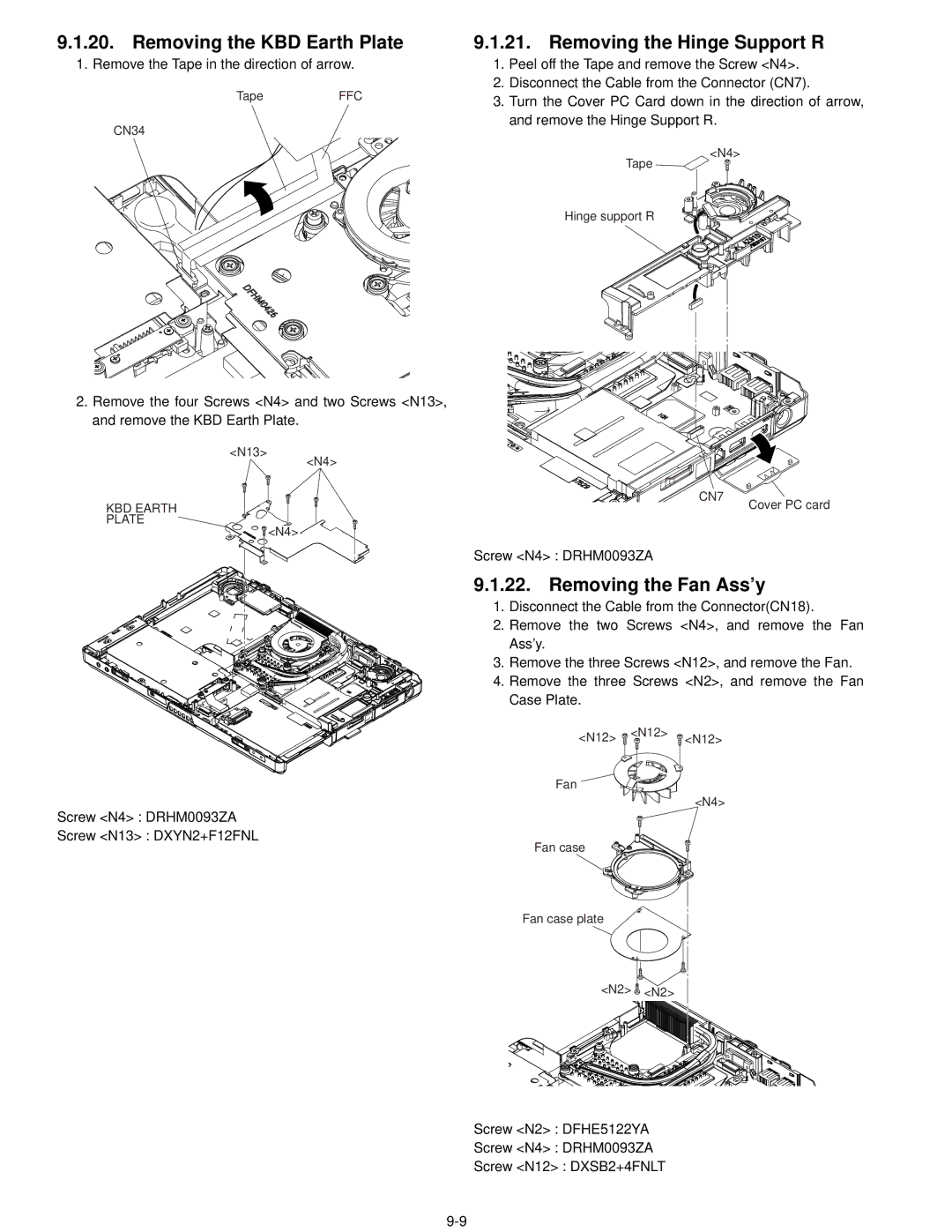 Matsushita CF-52AJYZDZM service manual Removing the KBD Earth Plate, Removing the Hinge Support R, Removing the Fan Ass’y 