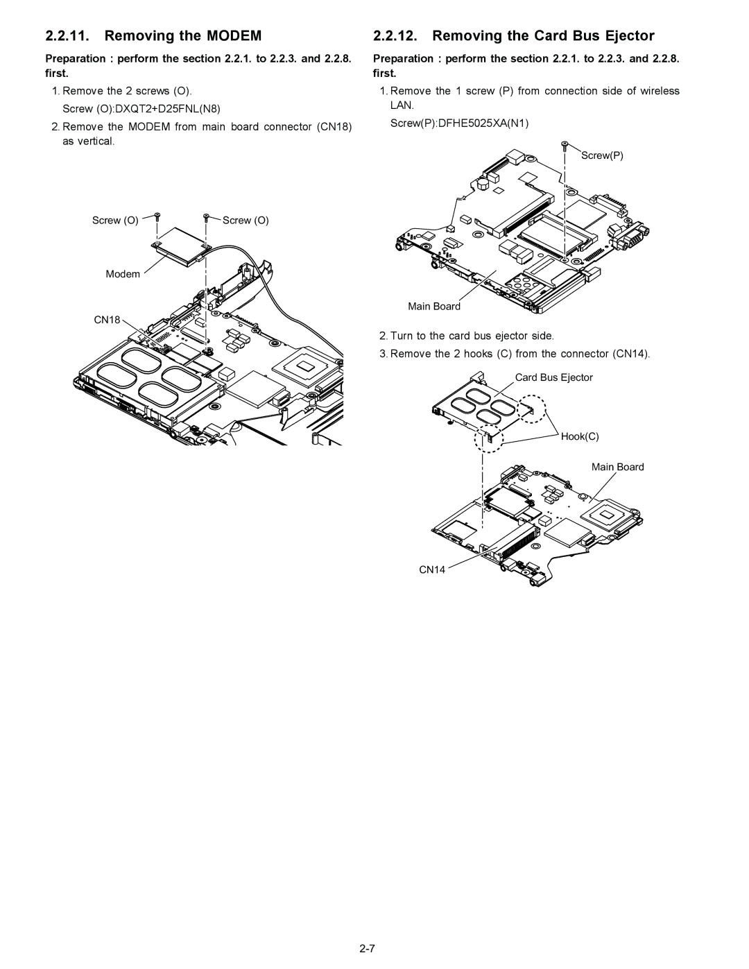 Matsushita CF-T4GWCTZ1 2 service manual Removing the Modem, Removing the Card Bus Ejector 