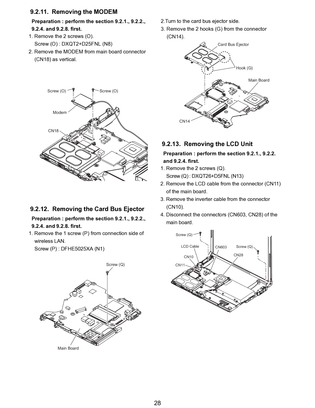 Matsushita CF-T5LWETZ1 2 service manual Removing the Modem, Removing the Card Bus Ejector, Removing the LCD Unit 