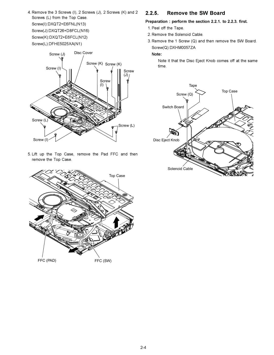 Matsushita CF-W4GWCZZ service manual Remove the SW Board, Ffc Pad Ffc Sw 