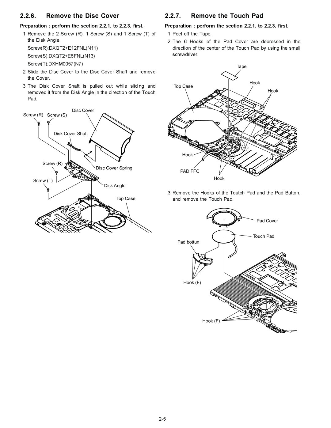 Matsushita CF-W4GWCZZ service manual Remove the Disc Cover, Remove the Touch Pad, Pad Ffc 