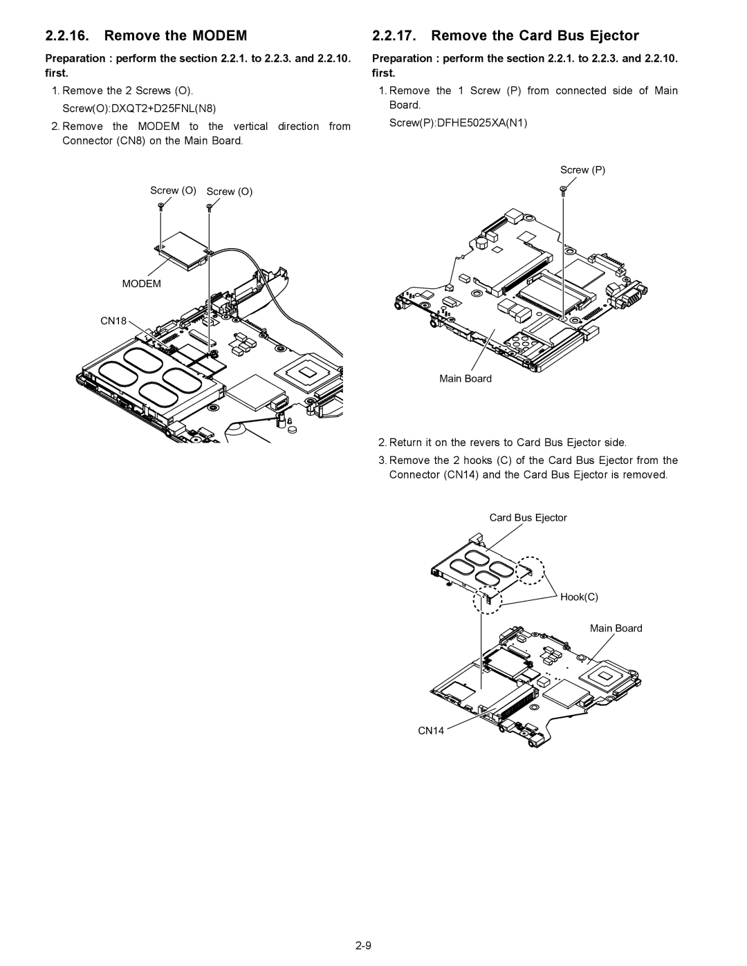 Matsushita CF-W4GWCZZ service manual Remove the Modem, Remove the Card Bus Ejector 