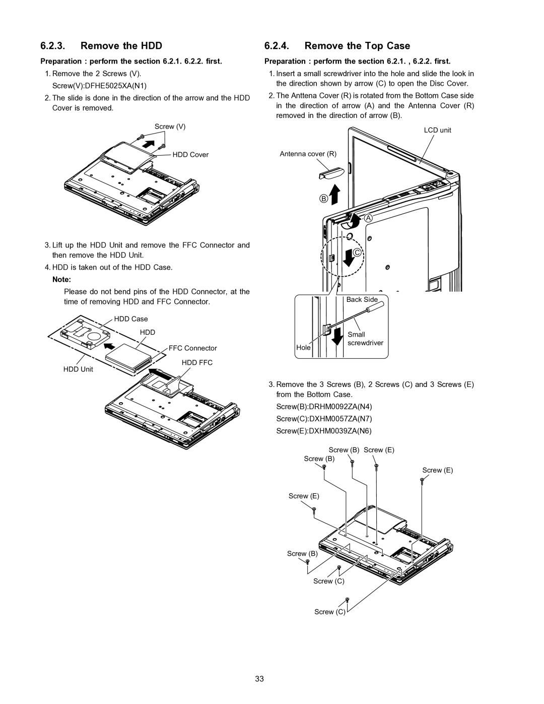 Matsushita CF-W4HWEZZBM service manual Remove the HDD, Remove the Top Case, Preparation perform the .2.1 .2.2. first 