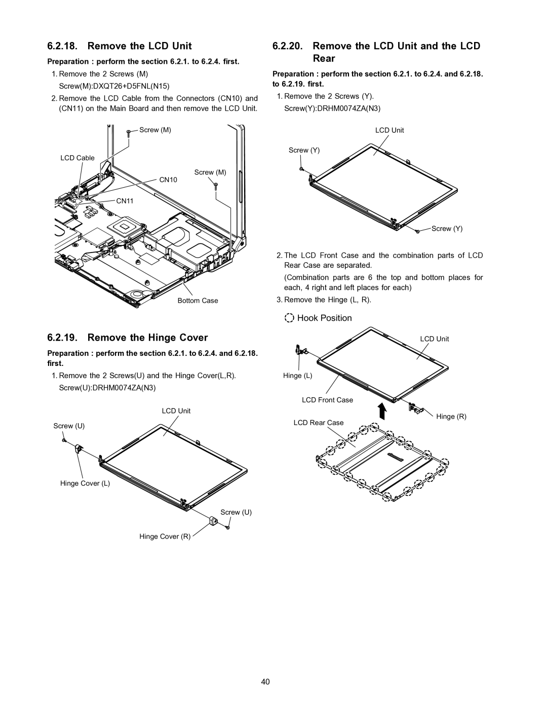 Matsushita CF-W4HWEZZBM service manual Remove the Hinge Cover, Remove the LCD Unit and the LCD Rear 