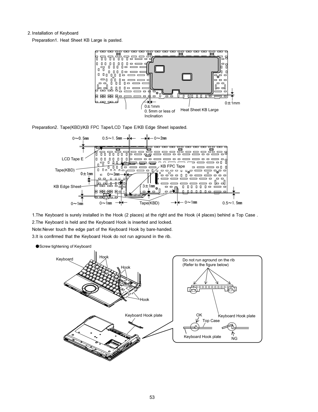 Matsushita CF-W4HWEZZBM service manual 1mm Mm or less of Heat Sheet KB Large Inclination 