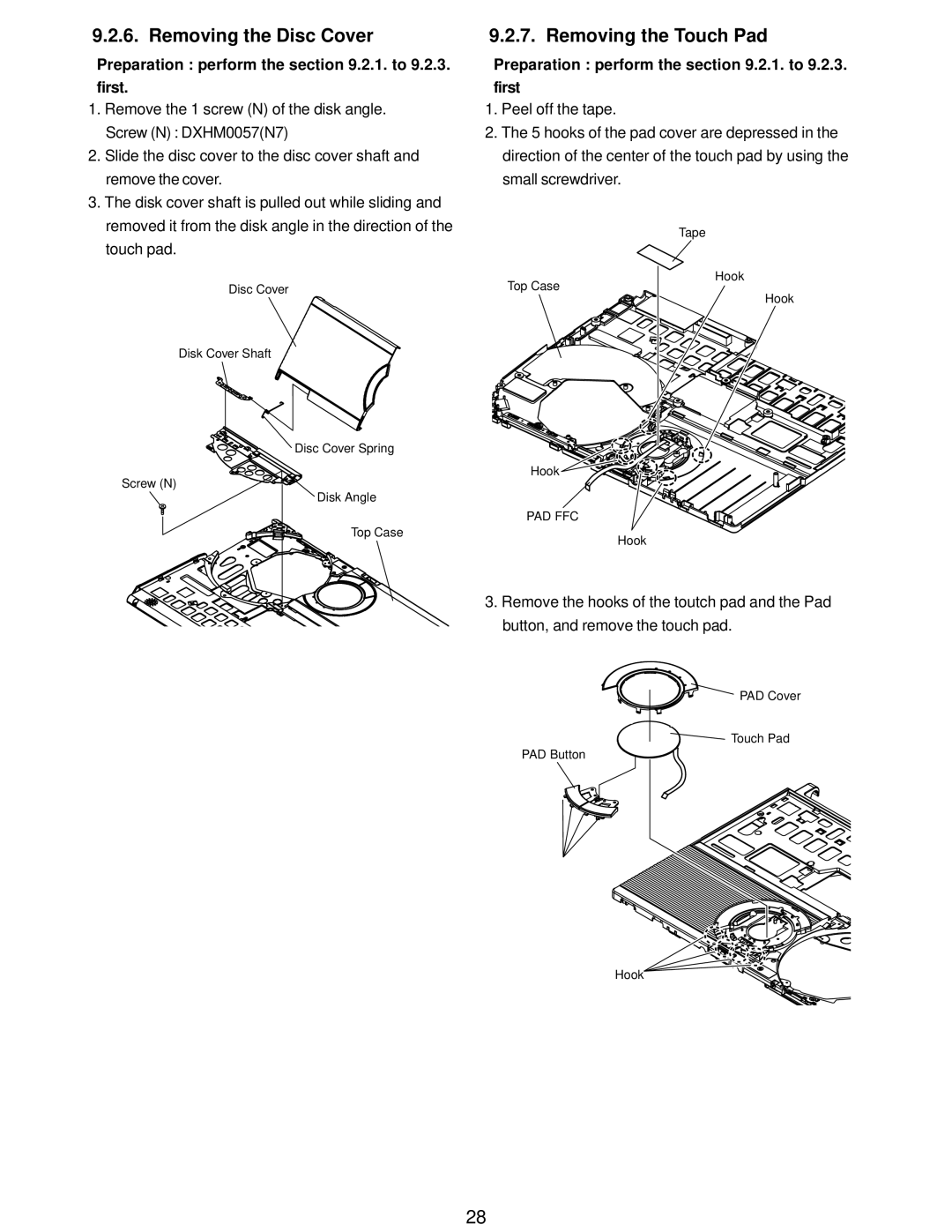 Matsushita CF-W5LWEZZ1 2 service manual Removing the Disc Cover, Removing the Touch Pad, Pad Ffc 