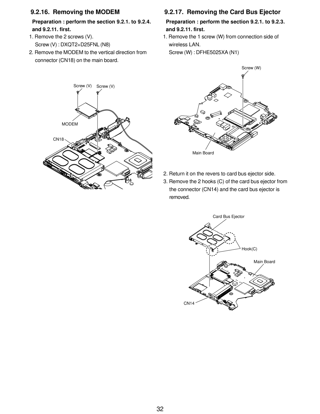 Matsushita CF-W5LWEZZ1 2 service manual Removing the Modem, Removing the Card Bus Ejector 