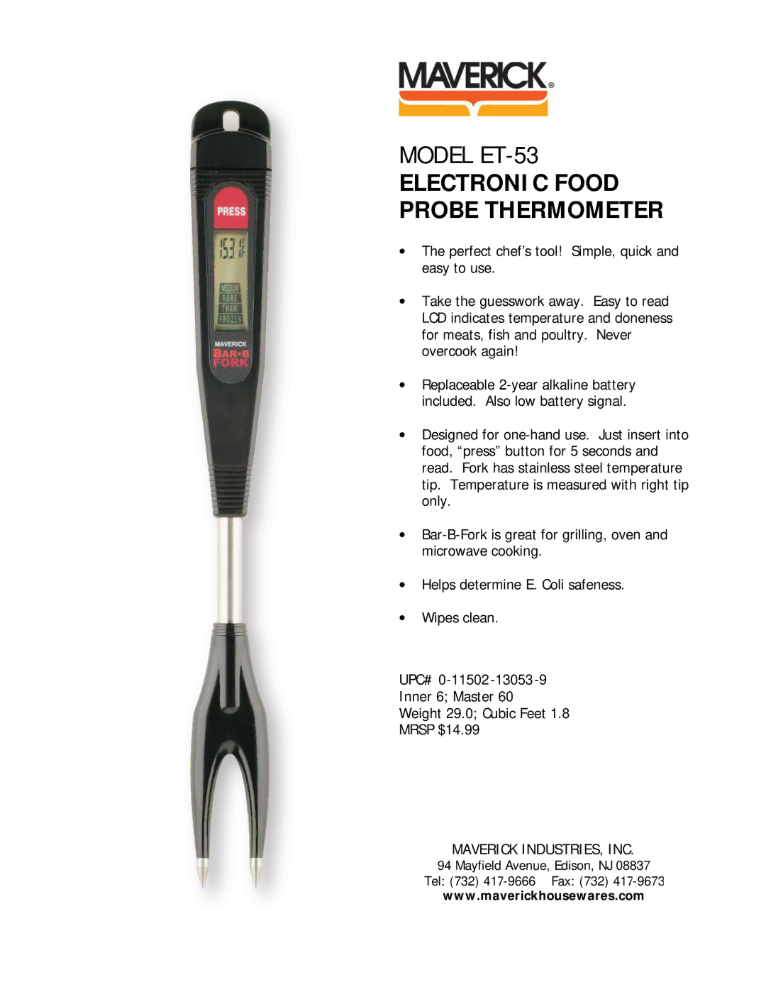 Maverick Ventures ET-53 manual Electronic Food Probe Thermometer 