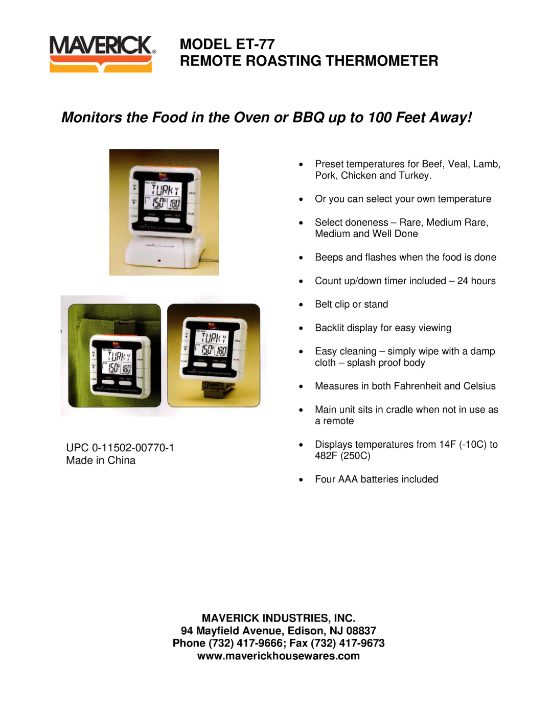 Maverick Ventures ET-77 manual Monitors the Food in the Oven or BBQ up to 100 Feet Away, UPC 0-11502-00770-1 Made in China 