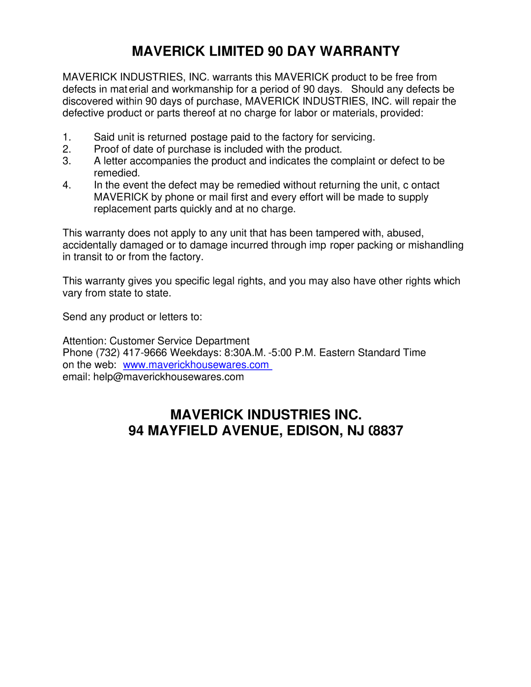 Maverick Ventures HC-01 manual Maverick Limited 90 DAY Warranty, Maverick Industries INC Mayfield AVENUE, EDISON, NJ 