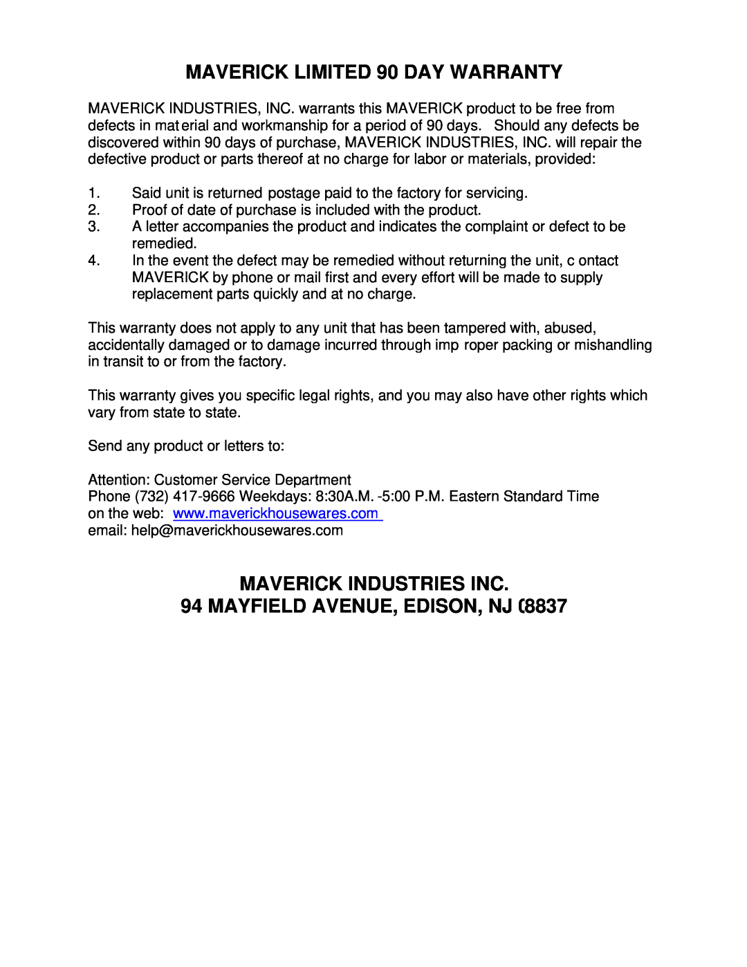 Maverick Ventures HC-01 manual MAVERICK LIMITED 90 DAY WARRANTY, Maverick Industries Inc, Mayfield Avenue, Edison, Nj 