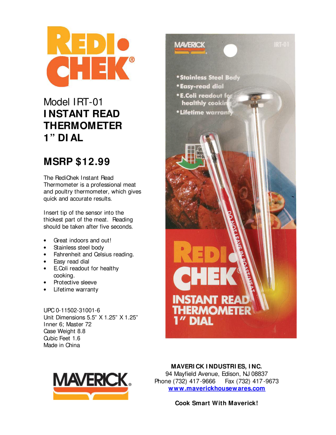 Maverick Ventures IRT-01 warranty Instant Read Thermometer 1 Dial, Msrp $12.99 