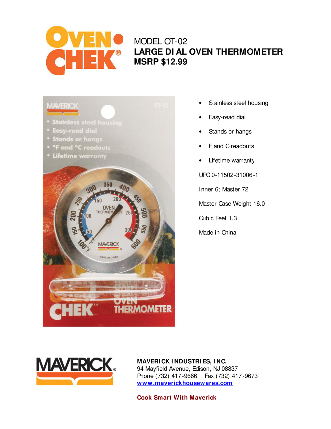 Maverick Ventures warranty MODEL OT-02, Large Dial Oven Thermometer, MSRP $12.99, ∙ F and C readouts, Made in China 